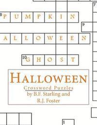 R. J. Foster, B. F. Starling - Halloween: Crossword Puzzles, Häftad. Tillgänglighet: Lägg i varukorg