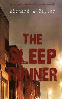 Richard a. Taylor - The Sleep Runner, Häftad. Tillgänglighet: Lägg i varukorg