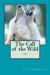 Jack London, Atlantic Editions - The Call of the Wild, Häftad. Tillgänglighet: Lägg i varukorg