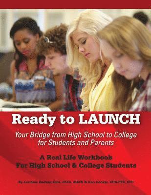 Ken Decker - Ready to Launch: Your Bridge from High School to College for Students and Parents, Häftad. Tillgänglighet: Lägg i varukorg
