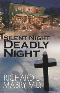 Richard L. Mabry - Silent Night, Deadly Night, Häftad. Tillgänglighet: Lägg i varukorg