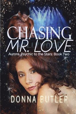 Donna Butler - Chasing Mr. Love, Häftad