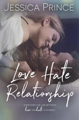 Jessica Prince - Love Hate Relationship, Häftad. Tillgänglighet: Lägg i varukorg