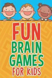 Michelle Murray - Fun Brain Games for Kids, Häftad