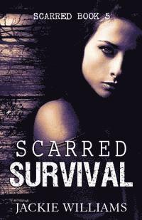 Book Cover by Design, Jackie Williams - Scarred Survival, Häftad