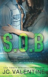 J. C. Valentine - S.O.B.: A Stepbrother Romance, Häftad. Tillgänglighet: Lägg i varukorg