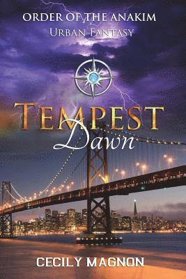 Cecily Magnon - Tempest Dawn: Urban Fantasy, Häftad. Tillgänglighet: Lägg i varukorg