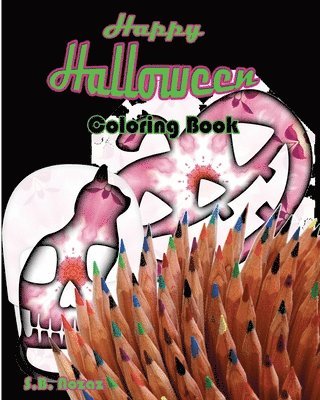 S. B. Nozaz - Happy Halloween coloring Book, Häftad. Tillgänglighet: Lägg i varukorg