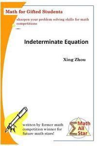 Xing Zhou - Indeterminate Equation, Häftad. Tillgänglighet: Lägg i varukorg