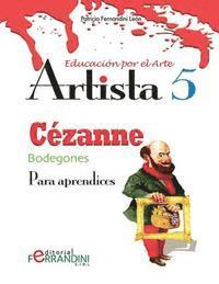 Patricia Fernandini - Artista Cézanne-Bodegones: Para aprendices, Häftad. Tillgänglighet: Lägg i varukorg