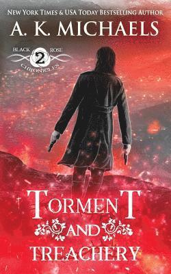 Missy Borucki - The Black Rose Chronicles, Torment and Treachery: Book 2, Häftad. Tillgänglighet: Lägg i varukorg