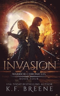 K. F. Breene - Invasion (Warrior Chronicles #4), Häftad. Tillgänglighet: Lägg i varukorg