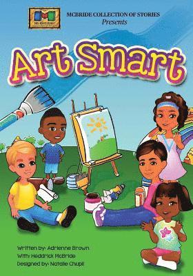 Heddrick McBride, Natalie Chupil - Art Smart, Häftad. Tillgänglighet: Lägg i varukorg