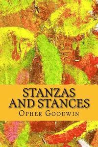 Opher Goodwin - Stanzas and Stances, Häftad. Tillgänglighet: Lägg i varukorg