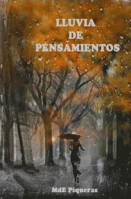 Mde Piqueras, Mrv Editorial Independiente - Lluvia de Pensamientos, Häftad. Tillgänglighet: Lägg i varukorg