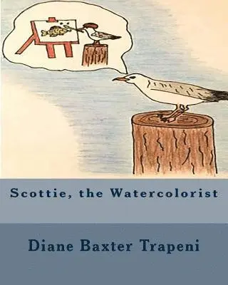 Sr. Stone, Kenneth - Scottie, the Watercolorist, Häftad. Tillgänglighet: Lägg i varukorg