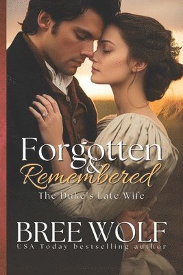 Bree Wolf - Forgotten & Remembered, Häftad. Tillgänglighet: Lägg i varukorg
