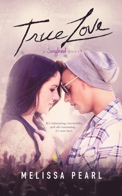 Melissa Pearl - True Love, Häftad