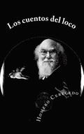 cuentos del loco