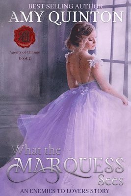 Amy Quinton - What the Marquess Sees, Häftad. Tillgänglighet: Lägg i varukorg