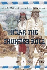 Barry Brierley - Hear the Thunder Roll, Häftad. Tillgänglighet: Lägg i varukorg