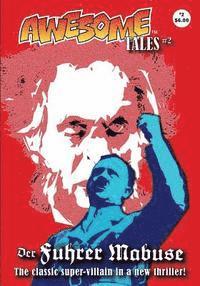 Kt Pinto, John L. French - Awesome Tales #2: Der Fuehrer Mabuse, Häftad
