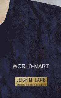 Leigh M. Lane - World-Mart, Häftad