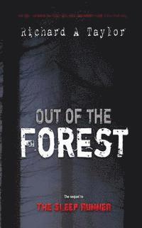 Richard a. Taylor - Out of the Forest, Häftad. Tillgänglighet: Lägg i varukorg