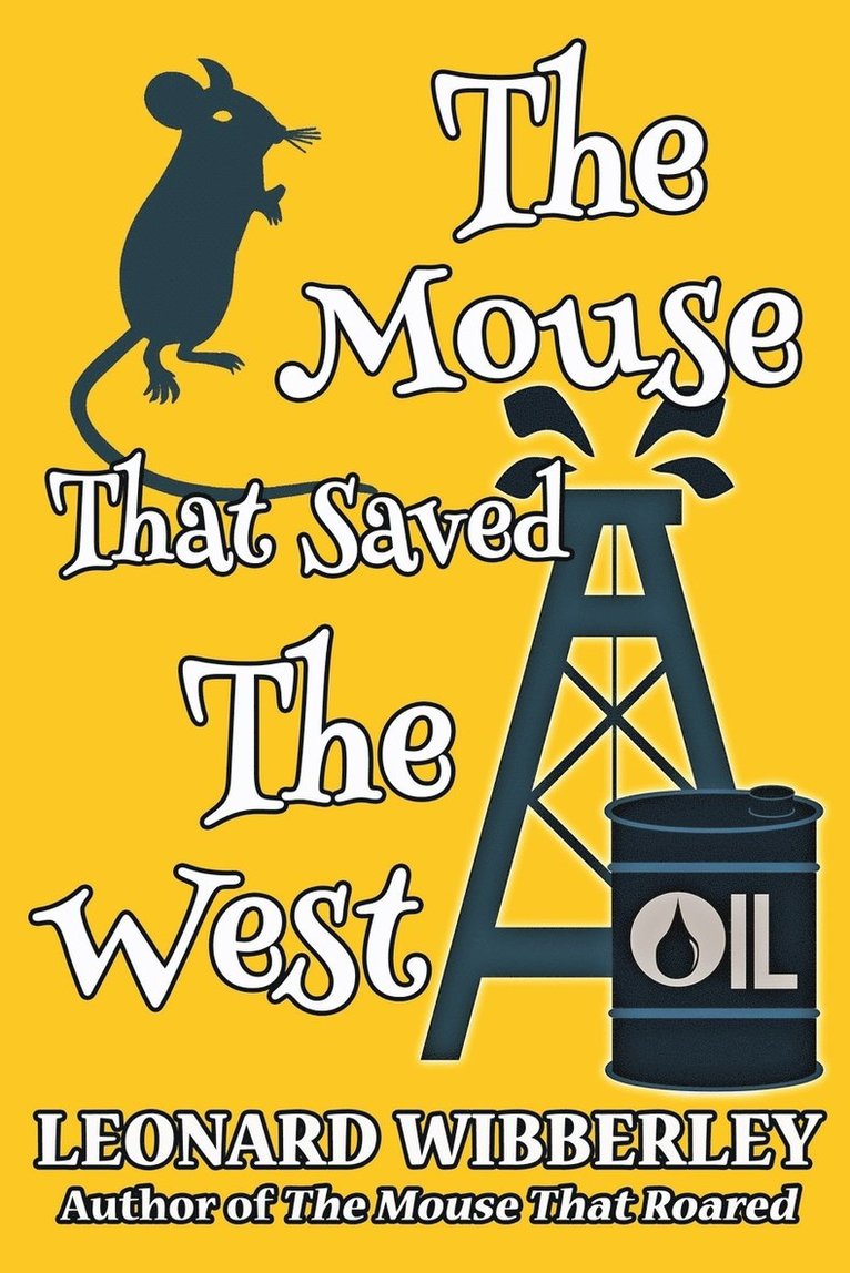 Leonard Wibberley - Mouse That Saved The West, Häftad. Tillgänglighet: Lägg i varukorg