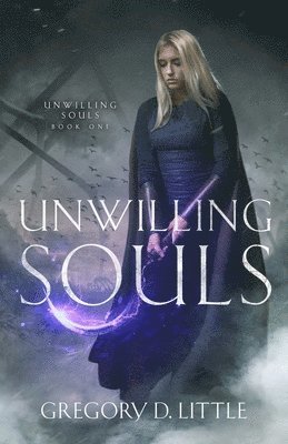 Gregory D Little - Unwilling Souls, Häftad. Tillgänglighet: Lägg i varukorg