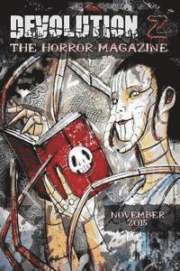 Travis West, Luke Walker - Devolution Z November 2015: The Horror Magazine, Häftad