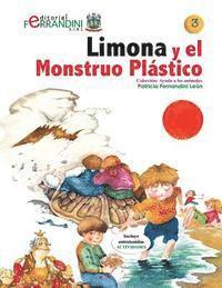 Patricia Fernandini - Limona y el Monstruo Plástico: Tomo 3-Colección Ayuda a los animales, Häftad. Tillgänglighet: Lägg i varukorg