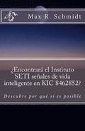 ¿Encontrará el Instituto SETI señales de vida inteligente en KIC 8462852?: Descubre por qué sí es posible