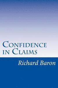 Richard Baron - Confidence in Claims, Häftad