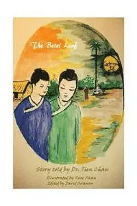 Tien Chau - The Betel Leaf: Teen Book, Häftad. Tillgänglighet: Lägg i varukorg