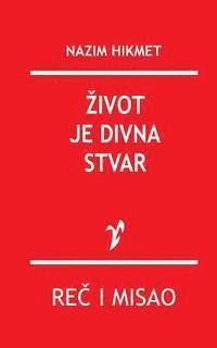 Nazim Hikmet - Zivot Je Divna Stvar, Häftad. Tillgänglighet: Lägg i varukorg