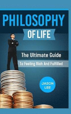 Jason Lee - Philosophy of Life, Häftad. Tillgänglighet: Lägg i varukorg