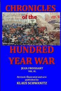 Klaus Schwanitz - Hundred Year War: Chronicles of the hundred year war, Häftad. Tillgänglighet: Lägg i varukorg