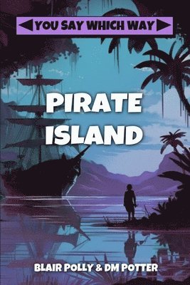 DM Potter, Blair Polly - Pirate Island, Häftad