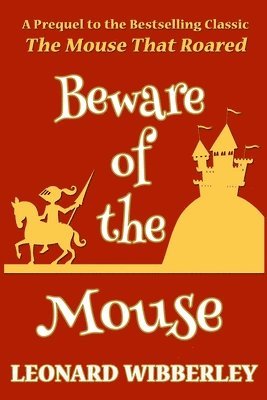Leonard Wibberley - Beware Of The Mouse, Häftad. Tillgänglighet: Lägg i varukorg