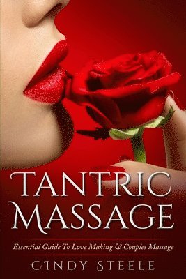 Cindy Steele - Tantric Massage For Couples, Häftad