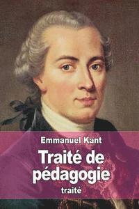 Emmanuel Kant - Traité de pédagogie, Häftad. Tillgänglighet: Lägg i varukorg