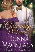 Donna Macmeans - Charming the Professor, Häftad