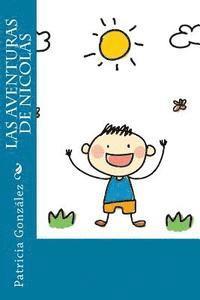 Patricia González - Las Aventuras de Nicolás, Häftad. Tillgänglighet: Lägg i varukorg