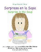 Rob Devoe - Sorpresa en la Sopa: Surprise in the Soup, Häftad. Tillgänglighet: Lägg i varukorg