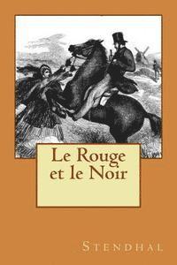 Stendhal, Philippe Ballin - Le Rouge et le Noir, Häftad. Tillgänglighet: Lägg i varukorg