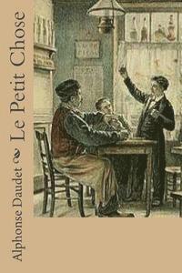 Alphonse Daudet, Philippe Ballin - Le Petit Chose, Häftad. Tillgänglighet: Lägg i varukorg