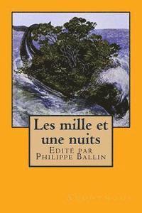 Philippe Ballin - Les mille et une nuits, Häftad. Tillgänglighet: Lägg i varukorg