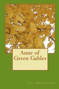 Lucy Montgomery - Anne of Green Gables, Häftad
