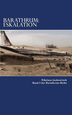 Nikolaus Jankowitsch - Barathrum: Eskalation: Band 2 der Barathrum Reihe, Häftad. Tillgänglighet: Lägg i varukorg